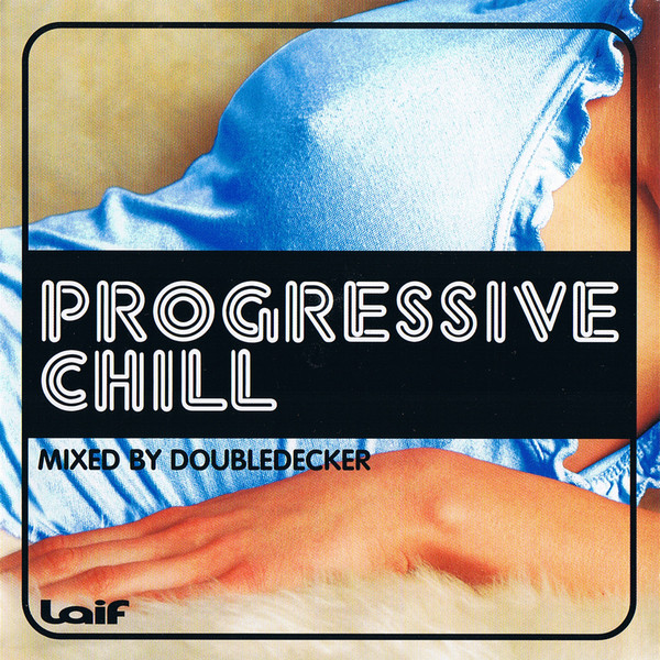 Progressive Chill Mixed By Doubledecker