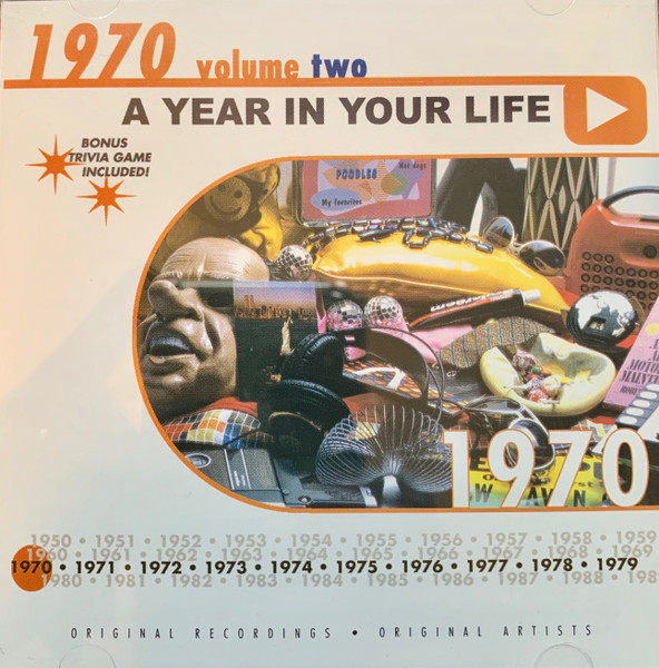 A Year In Your Life: 1970 Volume Two