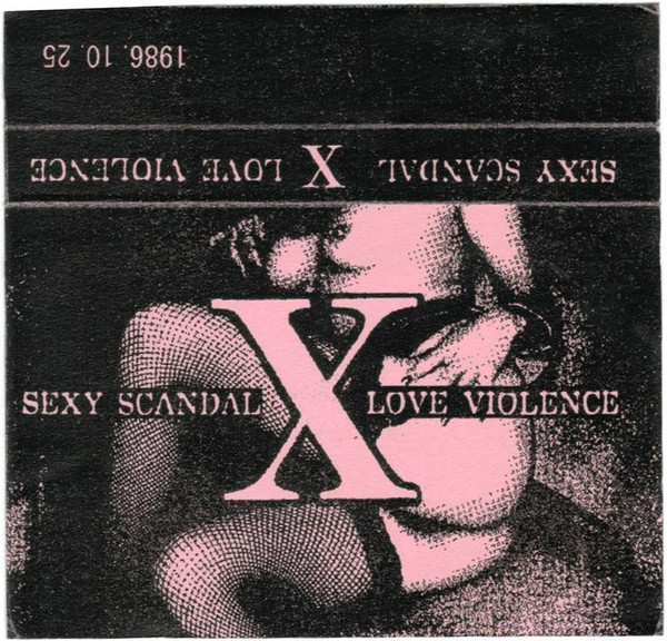 Sexy Scandal Love Violence 1986.10.25 目黒鹿鳴館