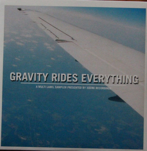 Gravity Rides Everything