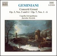 Concerti Grossi Op. 3, Nos. 5 And 6 ● Op. 7, Nos.1-6