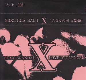 Sexy Scandal Love Violence 1986.4.12 浦和ナルシス