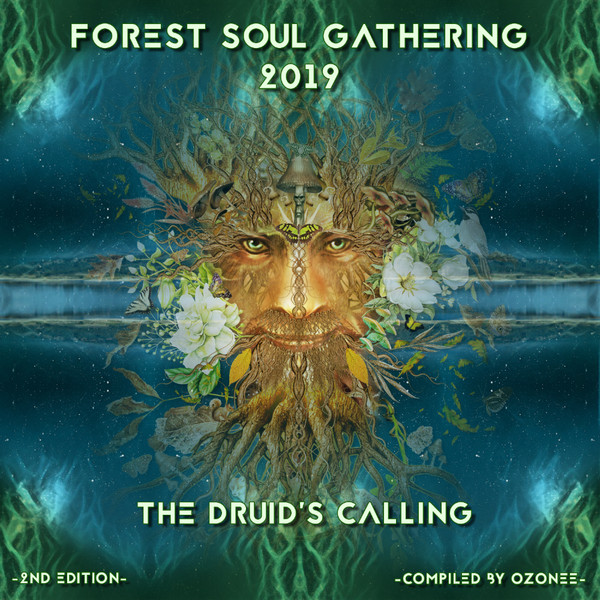 Forest Soul Gathering 2019 - The Druid's Calling