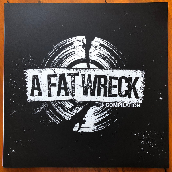 A Fat Wreck : The Compilation 