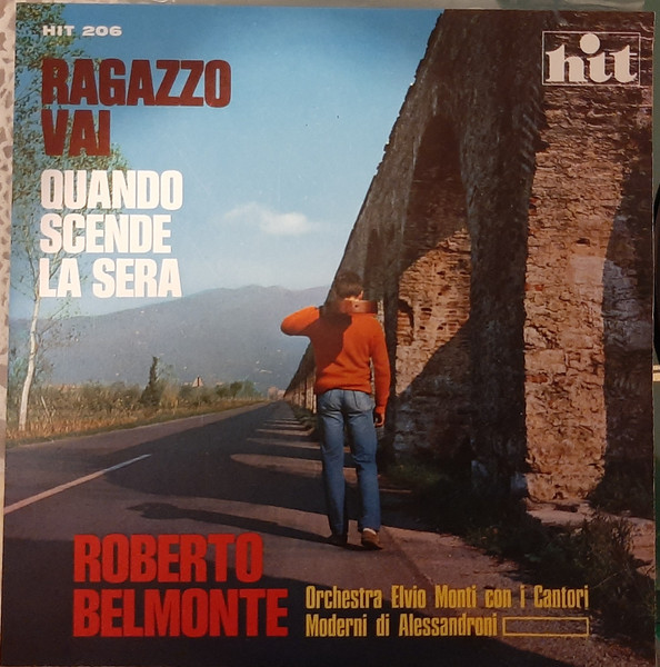 Ragazzo Vai / Quando Scende La Sera