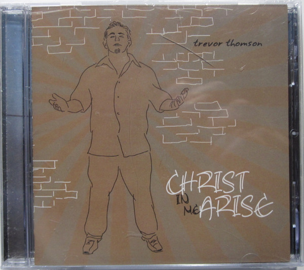 Christ In Me Arise