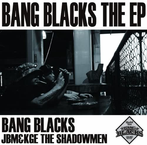Bang Blacks The EP