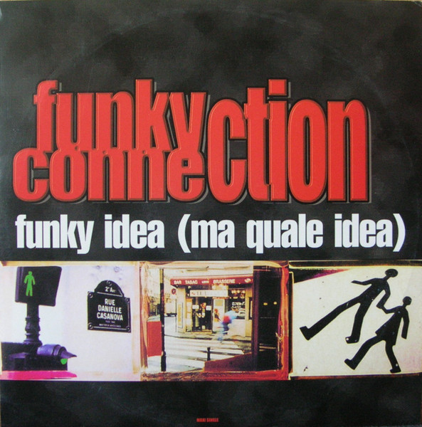 Funky Idea (Ma Quale Idea)