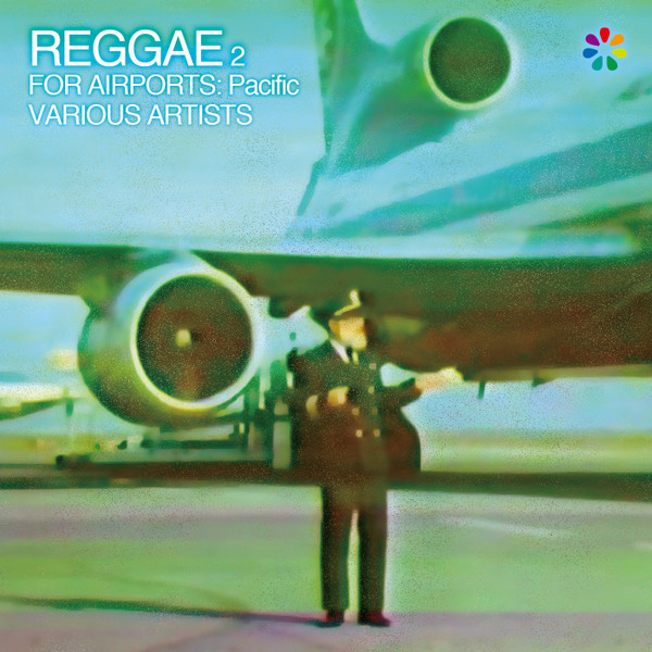Reggae 2 For Airports: Pacific