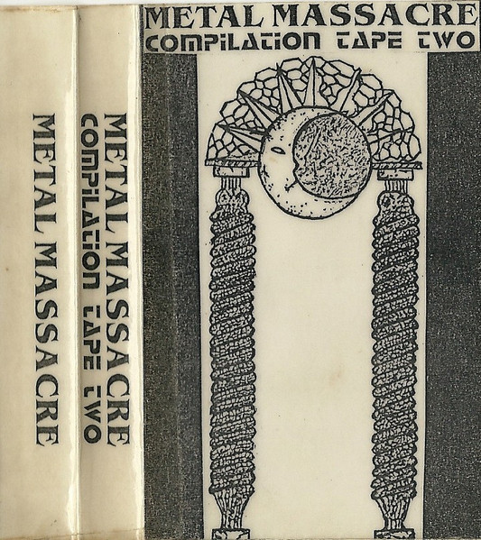 Metal Massacre Compilation - Tape Two