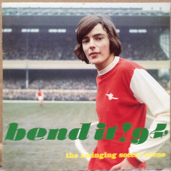 Bend It! 94 (The Swinging Soccer Scene)