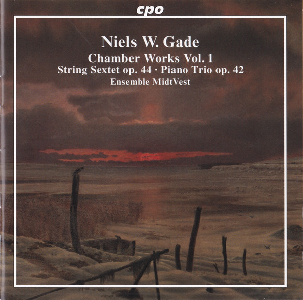 Chamber Works Vol. 1 (String Sextet Op. 44 ∙ Piano Trio Op. 42)