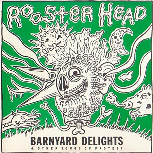 Barnyard Delights & Other Songs Of Protest 