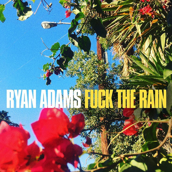 Fuck The Rain