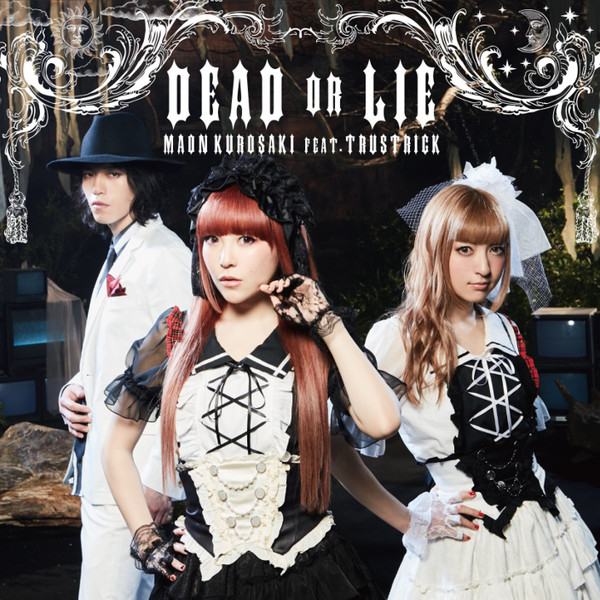 Dead Or Lie