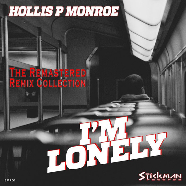 I'm Lonely (The Remastered Remix Collection)