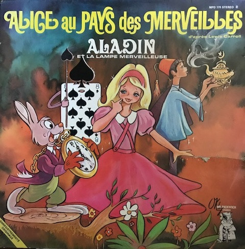 Alice Au Pays Des Merveilles - Aladin Et La Lampe Magique