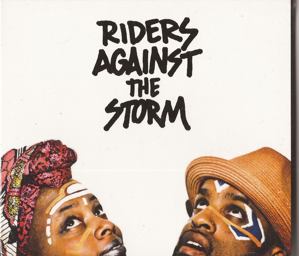 Riders Against The Storm