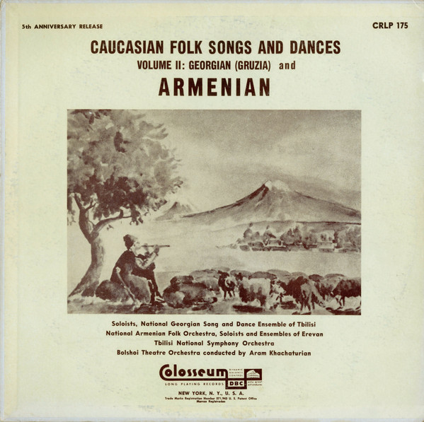 Caucasian Folk Songs And Dances Volume II: Georgian (Gruzia) And Armenian