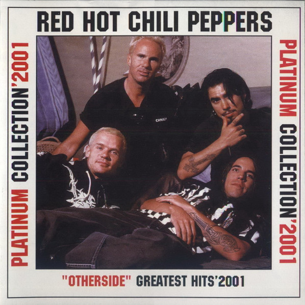 "Otherside" Greatest Hits '2001
