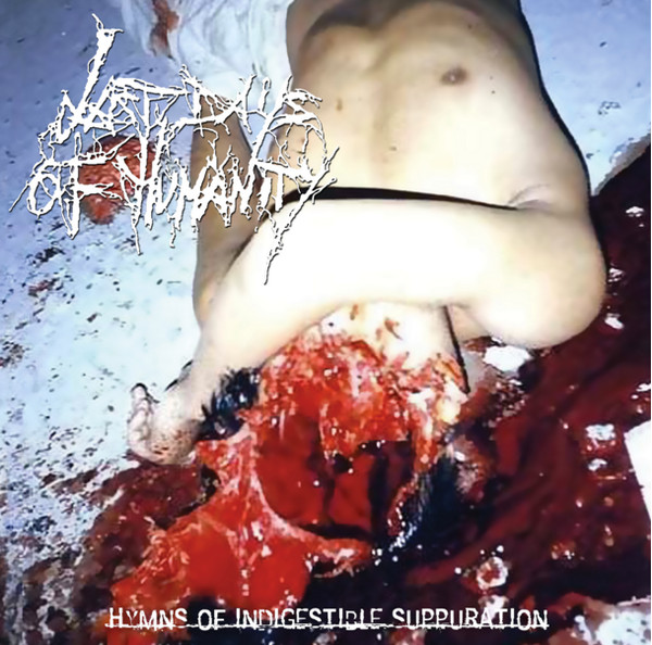 Hymns Of Indigestible Suppuration