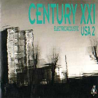 Century XXI: USA 2 - Electric / Acoustic