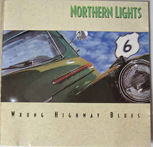 Wrong Highway Blues