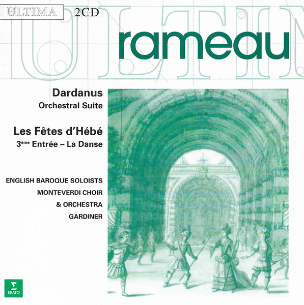 Dardanus (Orchestral Suite) - Les Fetes d'Hébé (3ème Entrée - La Danse)
