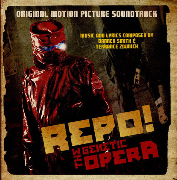 Repo! The Genetic Opera (Original Motion Picture Soundtrack)