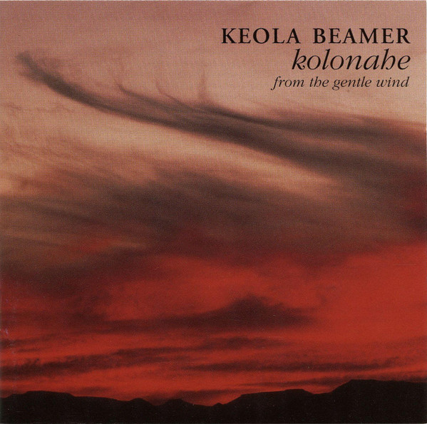 Kolonahe - From The Gentle Wind