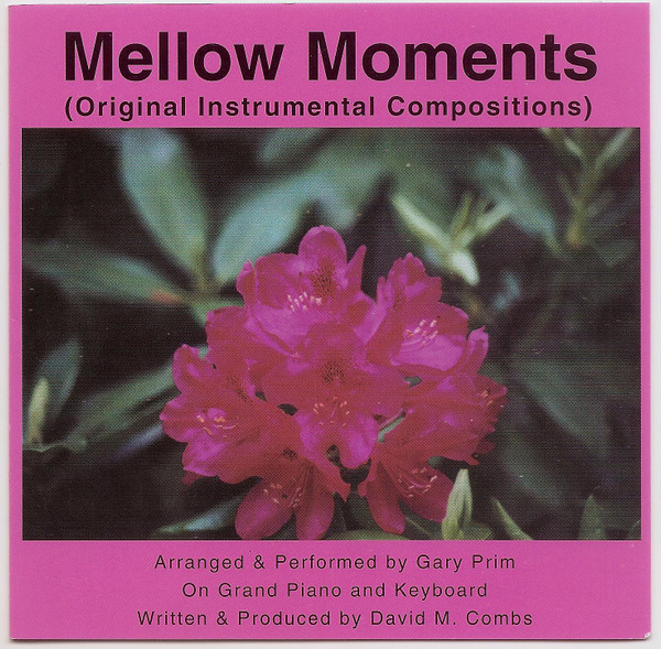 Mellow Moments (Original Instrumental Compositions)
