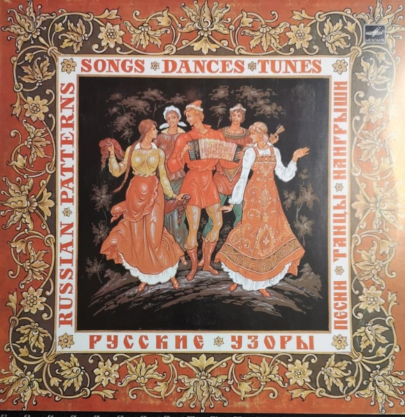 Russian Patterns, Songs, Dances, Tunes