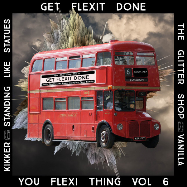You Flexi Thing Vol. 6: Get Flexit Done