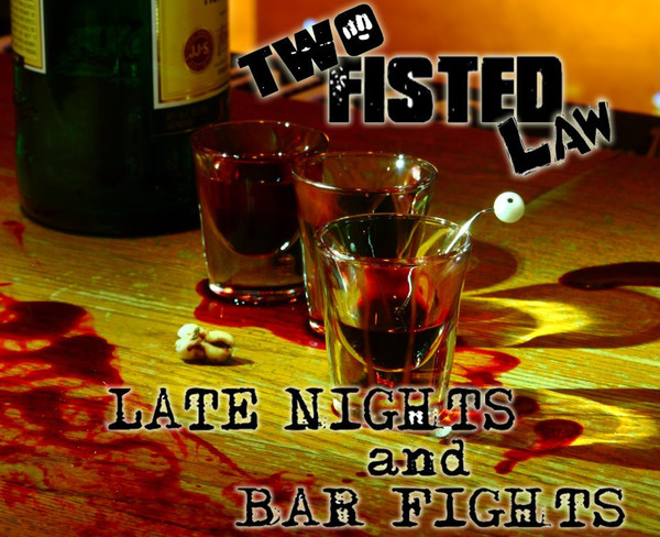 Late Nights and Bar Fights