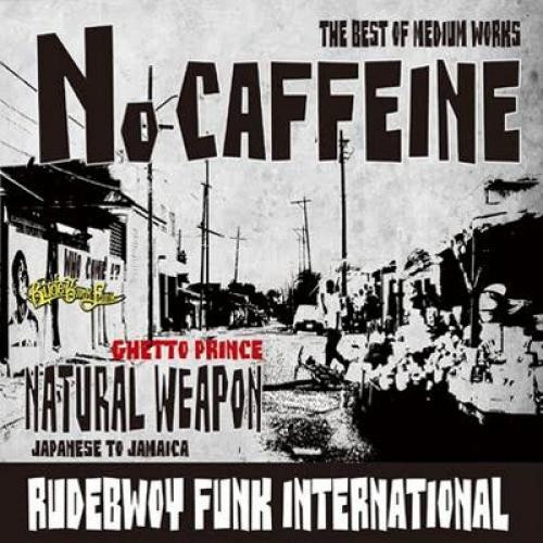 No Caffeine ~The Best Of Medium Works~