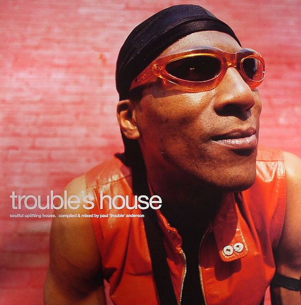 Trouble's House