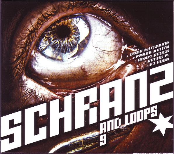 Schranz And Loops 9