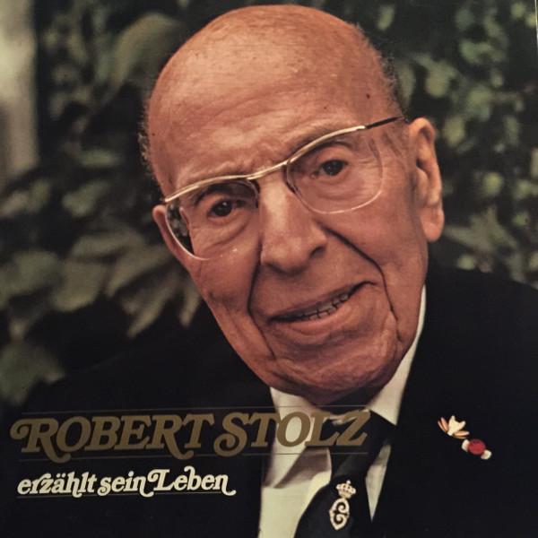 Robert Stolz Erzählt Sein Leben