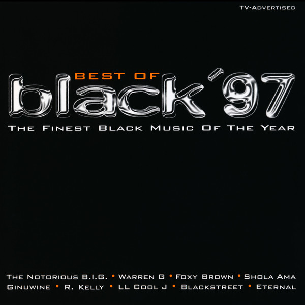 Best Of Black '97 (The Finest Black Music Of The Year)