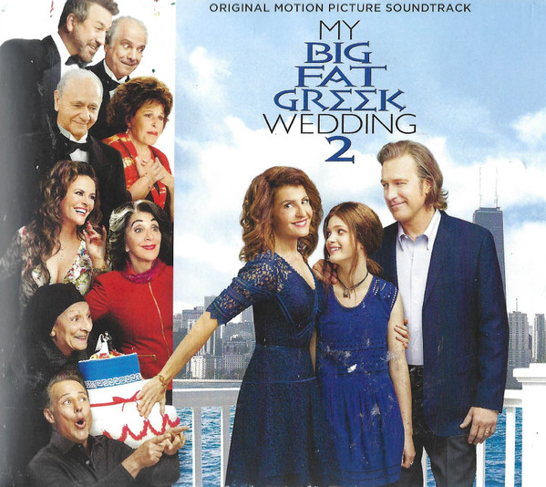 My Big Fat Greek Wedding 2 (Original Motion Picture Soundtrack)