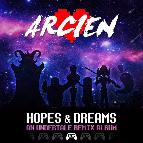 Hopes & Dreams - An Undertale Remix Album