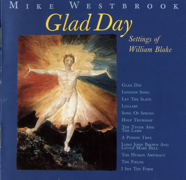 Glad Day (Settings Of William Blake)
