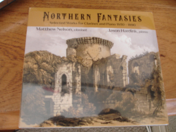 Northern Fantasies -Selected Works for Clarinet & Piano 1850-1890