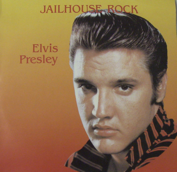 Jailhouse Rock (Pictures Of Elvis II)