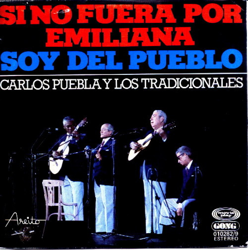 Si No Fuera Por Emiliana / Soy Del Pueblo