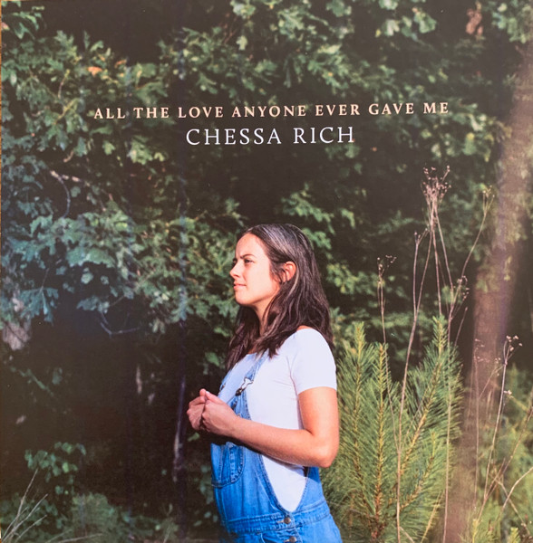 All The Love Anyone Ever Gave Me