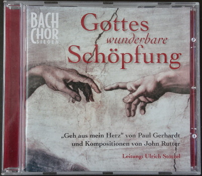 Gottes Wunderbare Schöpfung. "Geh Aus Mein Herz" Von Paul Gerhardt und Kompositionen Von John Rutter