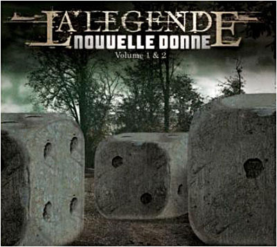 La Legende Nouvelle Donne