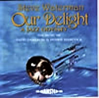 Our Delight - A Jazz Odyssey