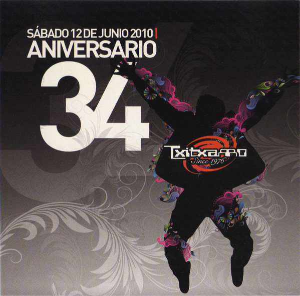Txitxarro - 34 Aniversario